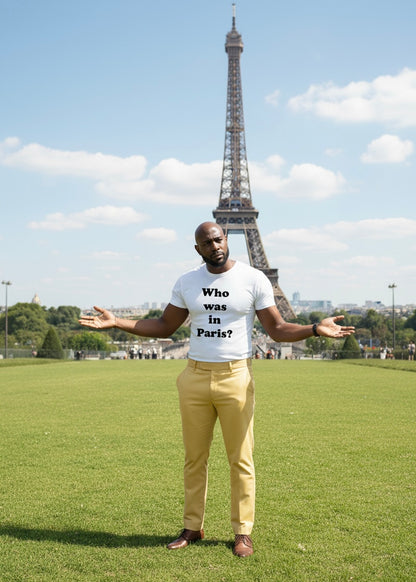 Who was in Paris? IYKYK